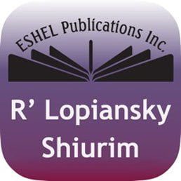 Shiurim and Seforim for Elul from Rabbi Aaron Lopiansky, shlit”a