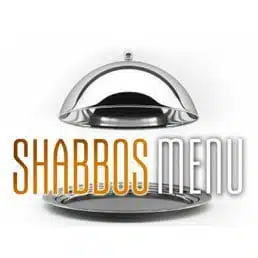 CCHF Shabbos Menu: Parshas Lech Lecha