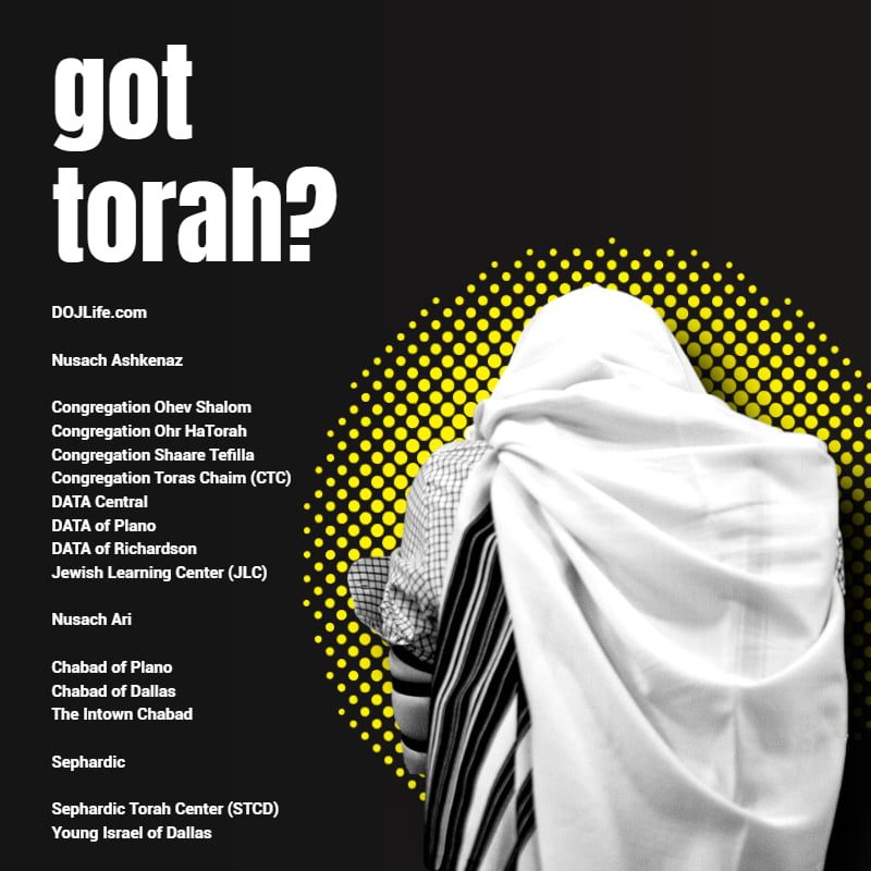 got torah? Davening & Learning Resume Across the DOJ Metroplex 1
