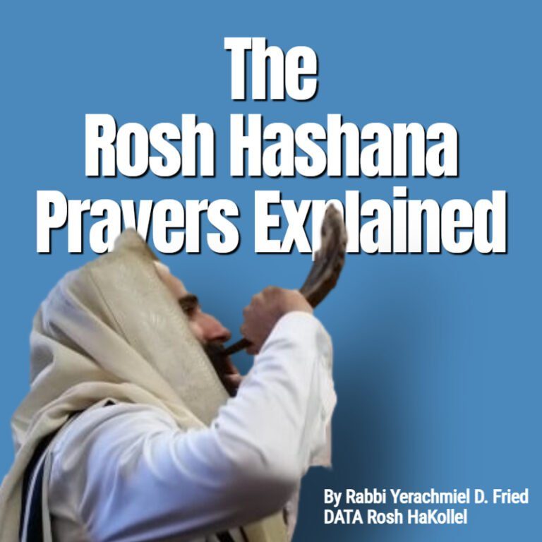 Ask The Rabbi Rosh Hashana Prayers Explained. By Rabbi Yerachmiel D