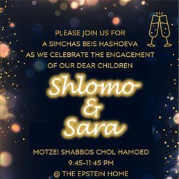 Rabbi Yerachmiel & Becky Udman Invite You for a Simchas Beis HaShoeiva