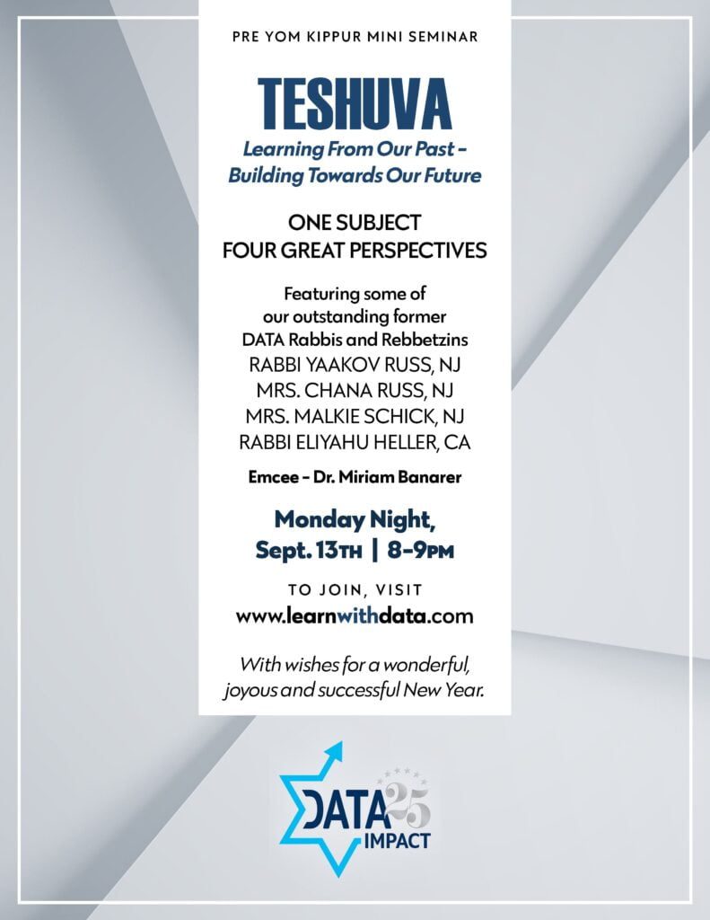 Pre-Yom Kippur Mini Seminar: Teshuva: Learning From Our Past - Building Towards Our Future