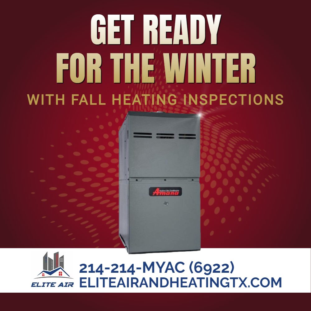 Get Ready for the Winter with Fall Heating Inspections from Elite Air & Heating