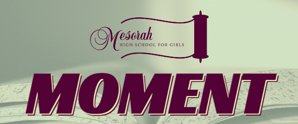 Mesorah Moment Volume 1, Issue 2 1