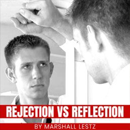 Rebuilding Series: Rejection vs Reflection. By Marshall Lestz