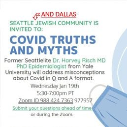 Dallas Jewish Community is invited to: Covid Truths & Myths