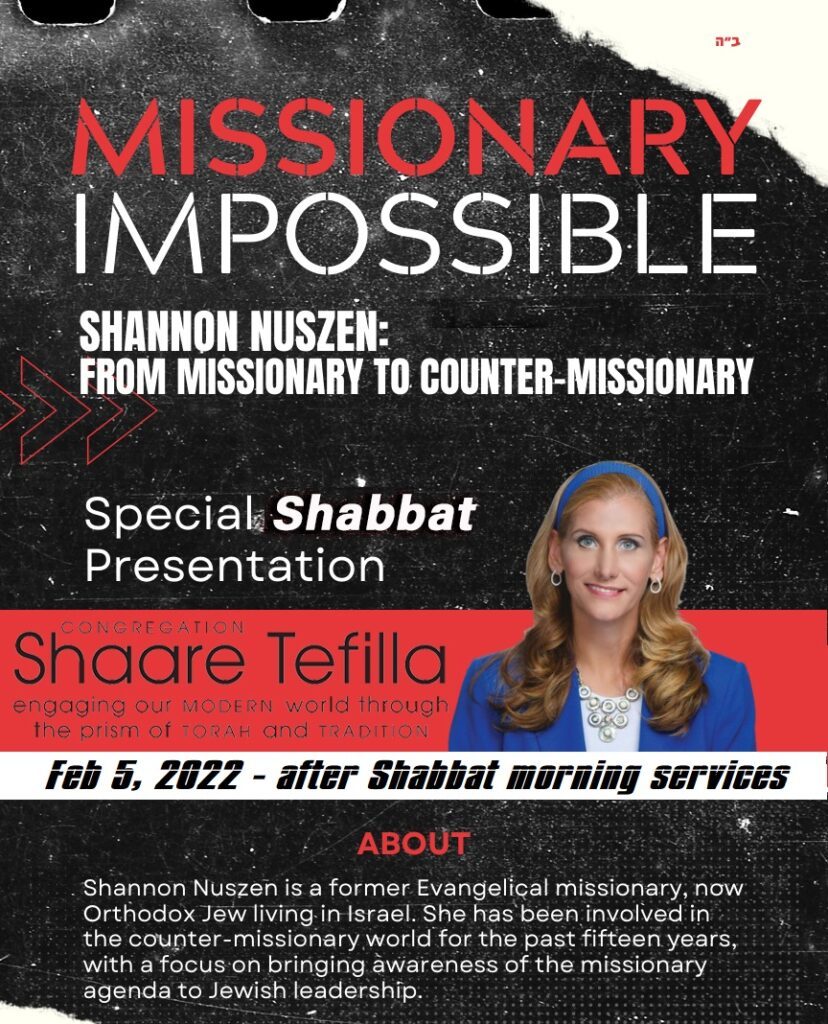 Missionary Impossible: Special Shabbat Presentation at Shaare Tefilla