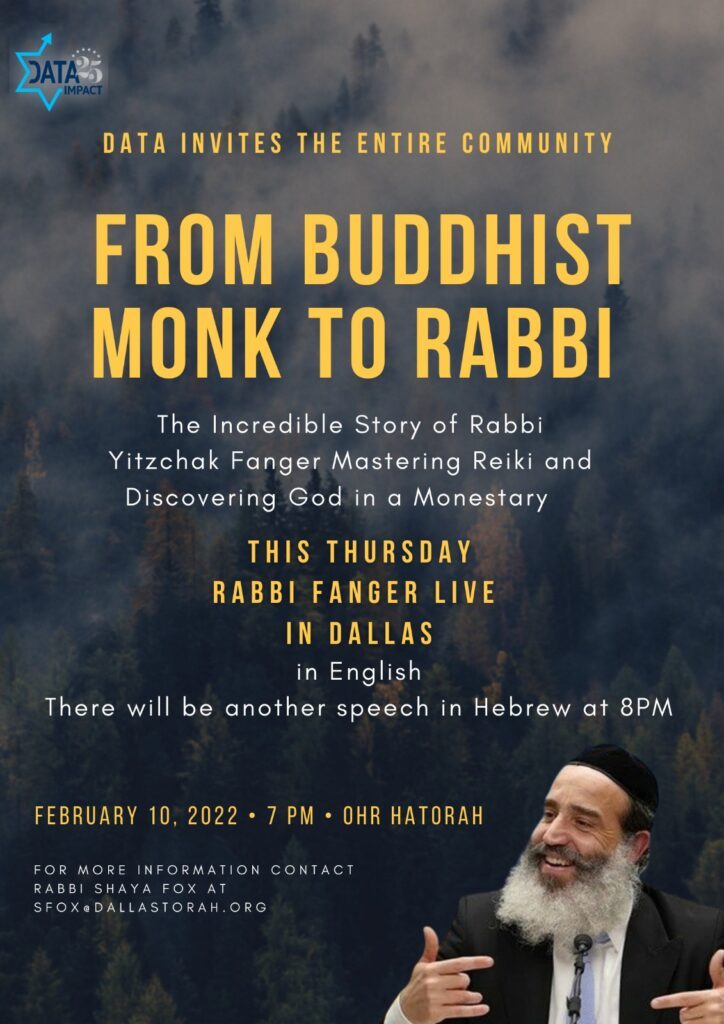 DATA Invites the Entire Community to Two Very Special Lectures: One in English, One in Hebrew: From Buddhist Monk to Rabbi