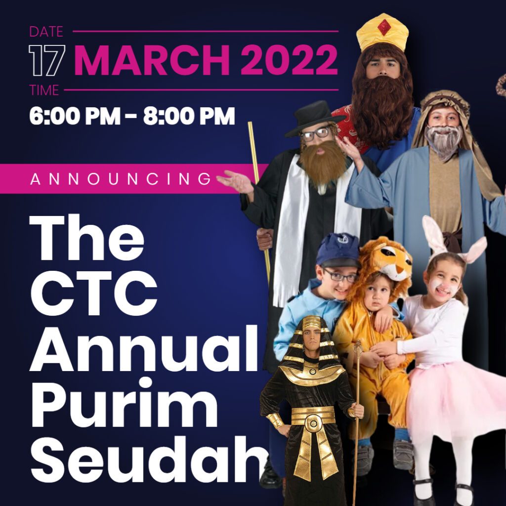 The 2022 CTC Annual Purim Seudah 1
