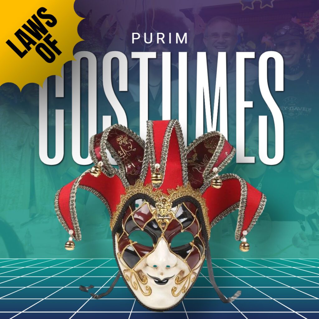 Laws of Purim Costumes