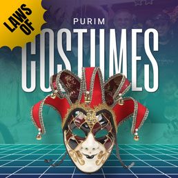 Laws of Purim Costumes
