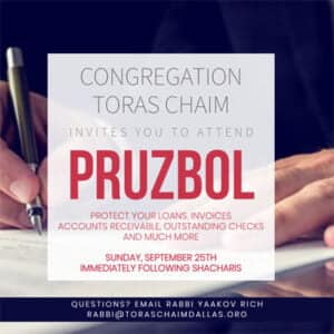 Congregation Toras Chaim Invites You to Attend – Pruzbol