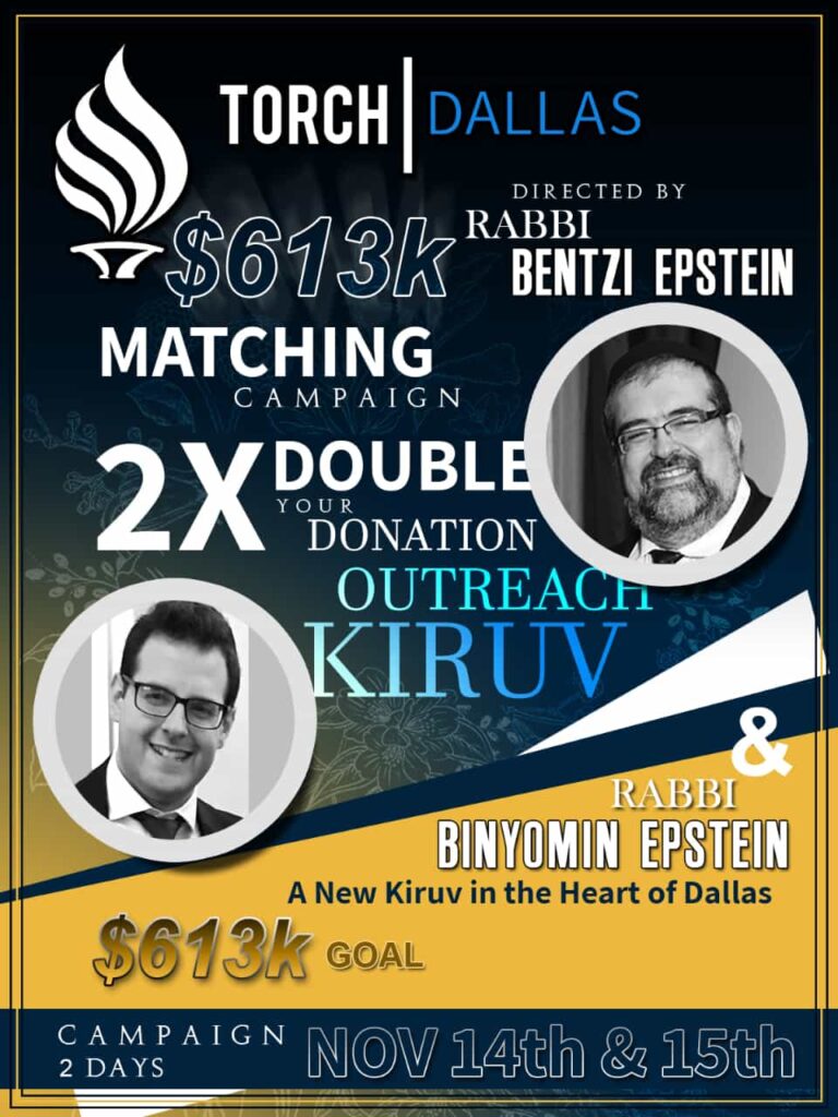 Torch Dallas Matching Campaign for $613k: A New Kiruv in the Heart of Dallas
