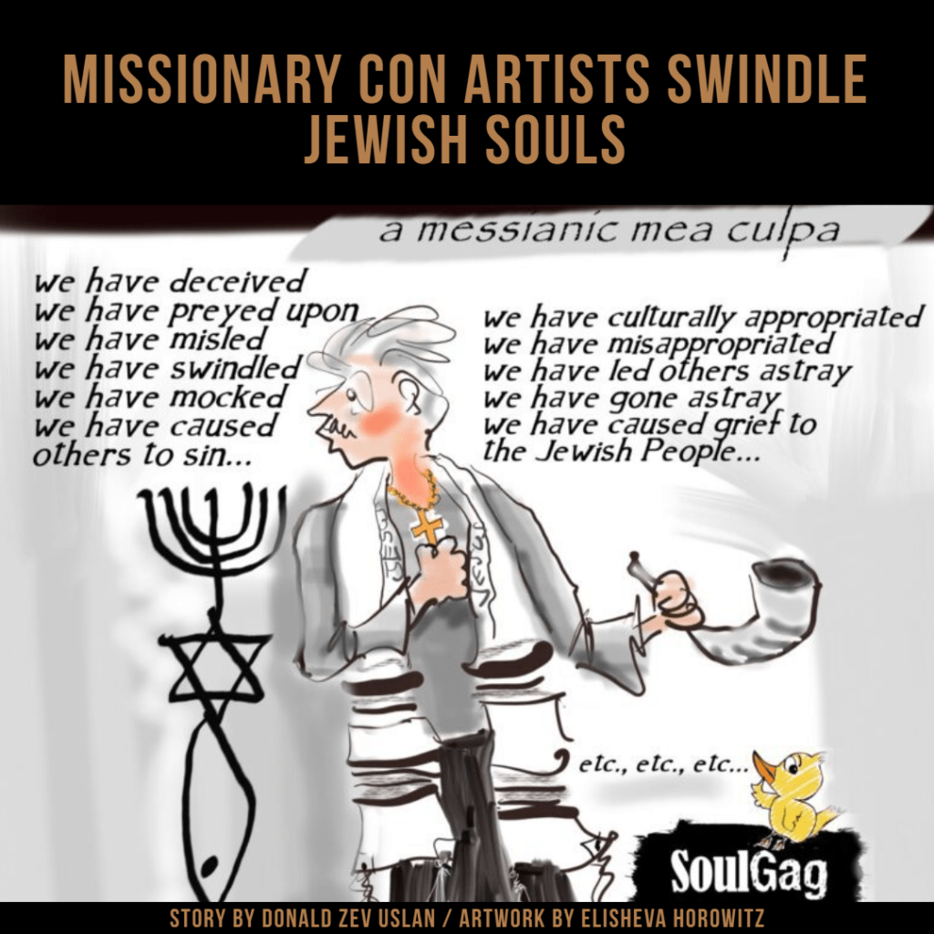 Missionary Con Artists Swindle Jewish Souls