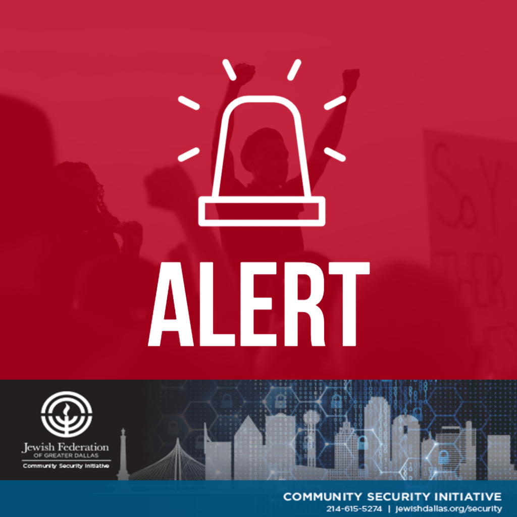 CSI Alert Notification: FOR YOUR SITUATIONAL AWARENESS