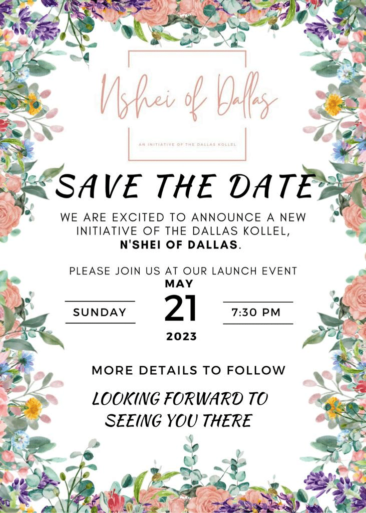 Nshei of Dallas Launch Event: May 21, 7:30 PM