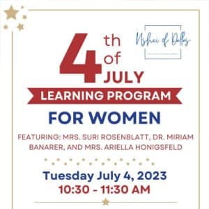 Nshei of Dallas July 4th Learning Program for Women