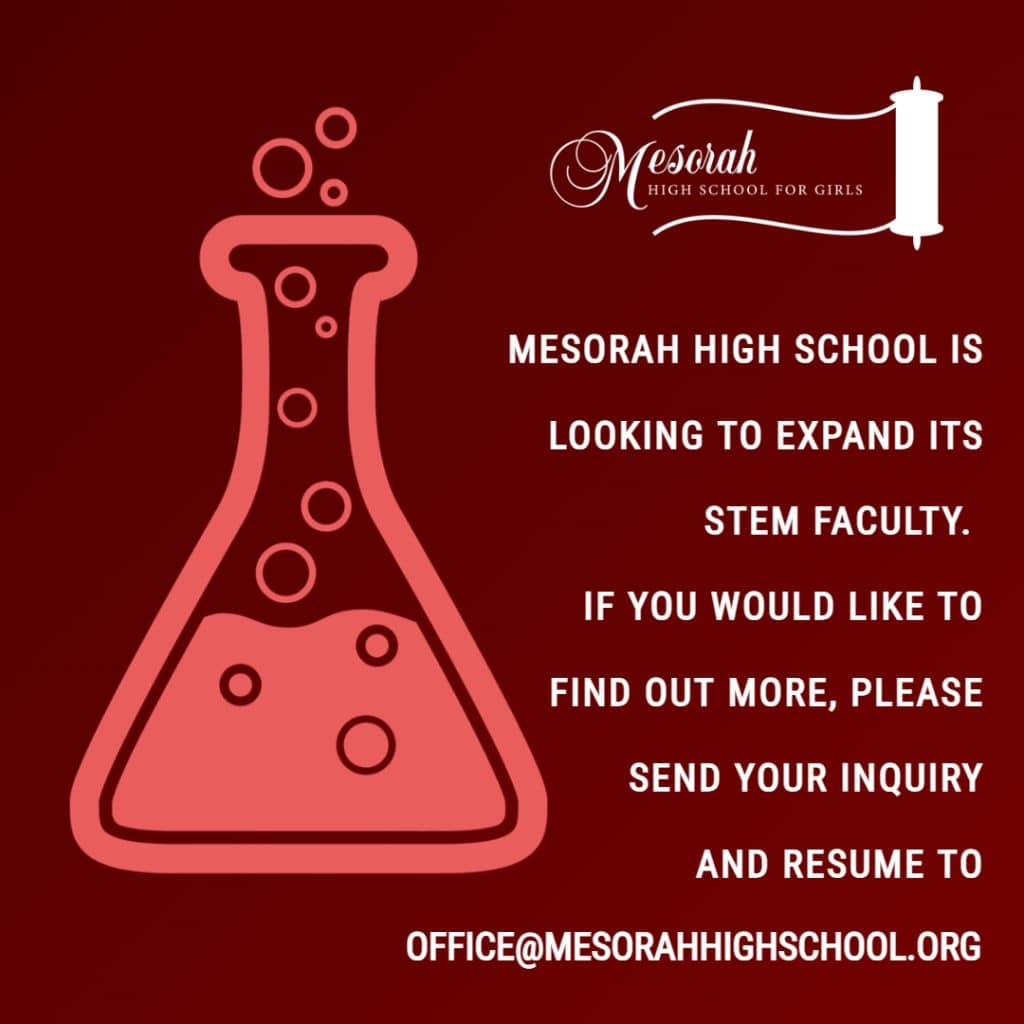 Mesorah High School is Looking to Expand its STEM Faculty