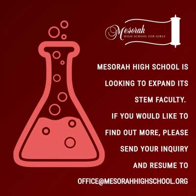 Mesorah High School is Looking to Expand its STEM Faculty