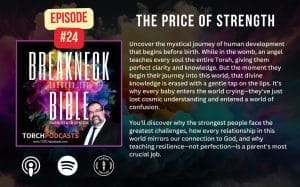 Breakneck Through the Bible: Ep. #24 – The Price of Strength