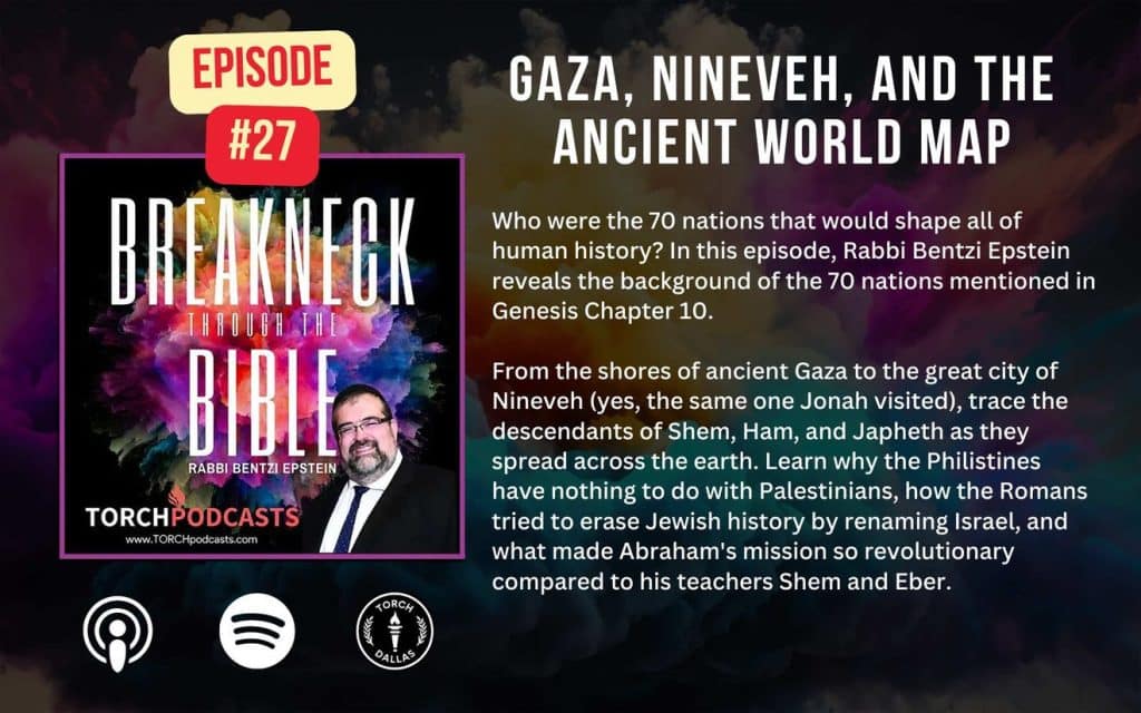 Breakneck Through the Bible: Ep. #27 - Gaza, Nineveh, and the Ancient World Map 1