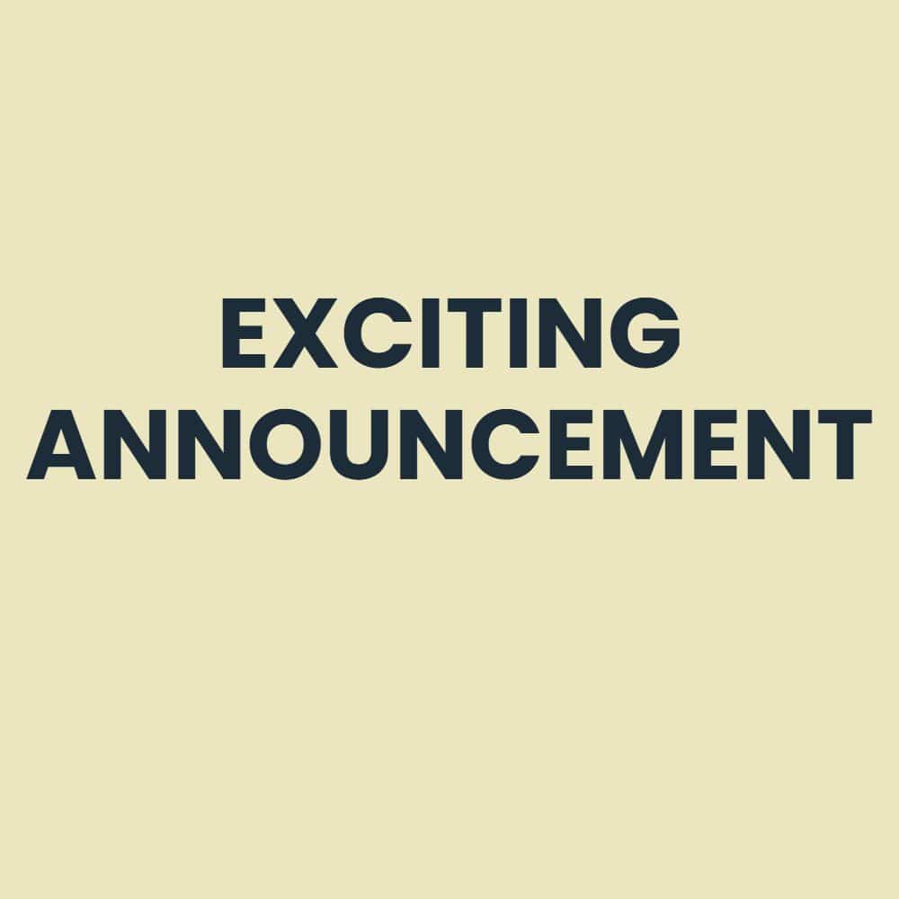 Exciting Announcement 2