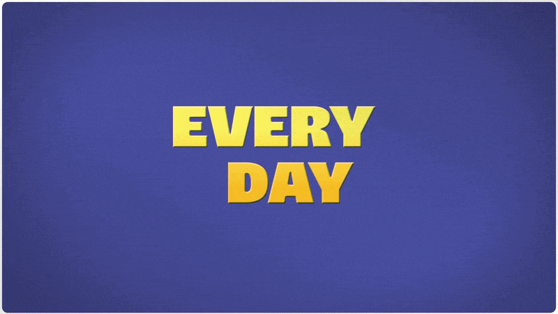 Every
